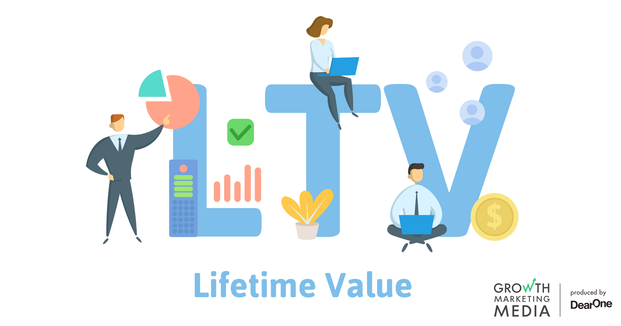 LTV（Life Time Value / 顧客生涯価値）とは？マーケティングにおける重要性と計算方法を解説