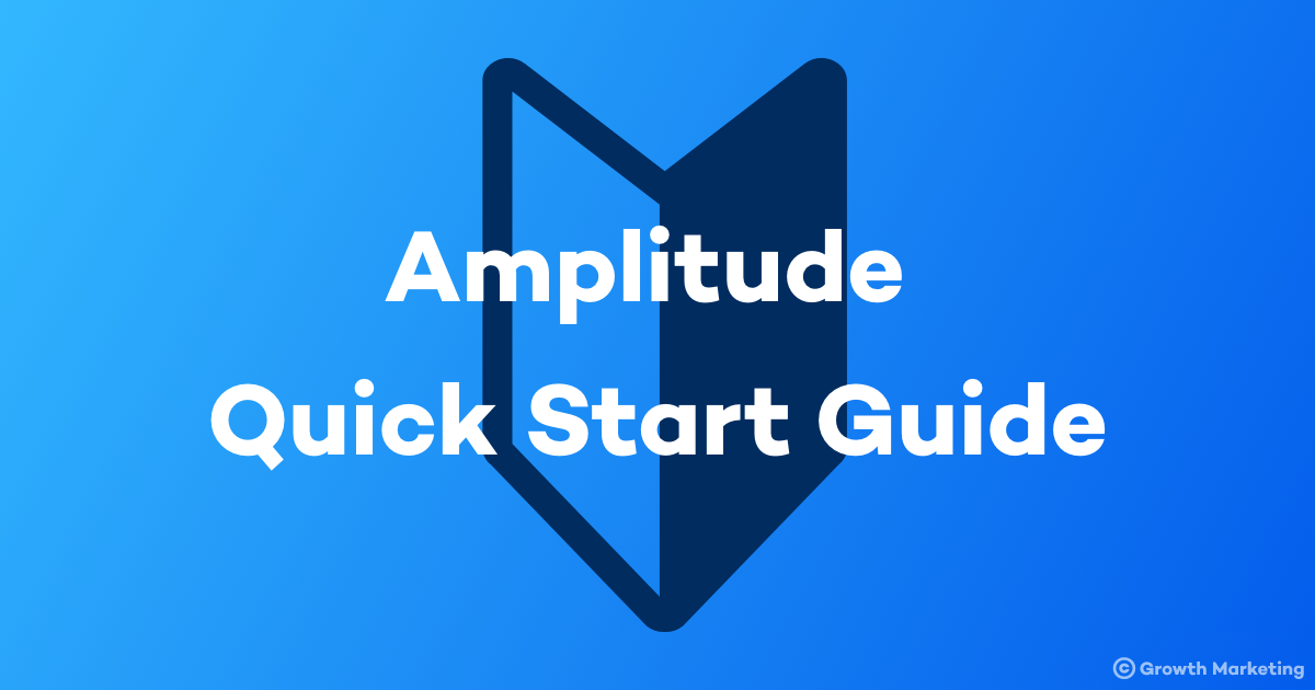 Amplitudeクイックスタートガイド